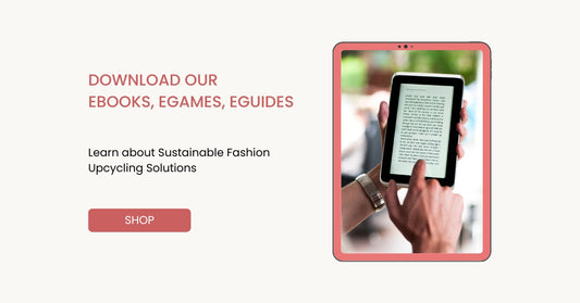 Digital Library e-Books e-Games Sustainable Fashion Upcycling | Learning e-Books and e-Games