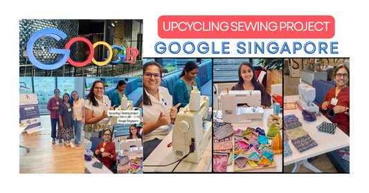 Upcycling Sewing Project with Google Singapore | A Sustainability Engagement