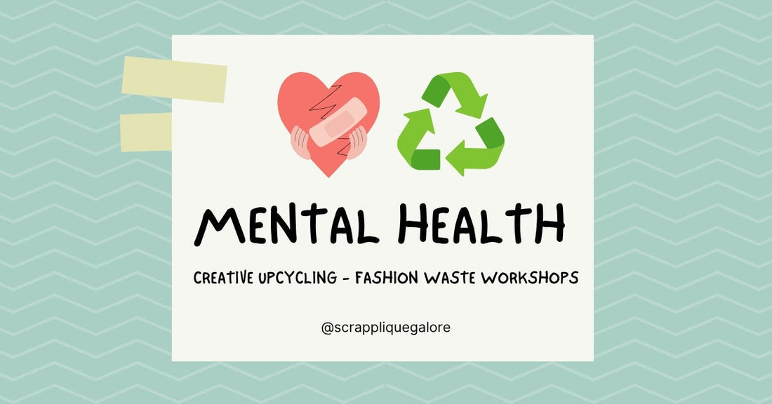 How Creative Fashion Upcycling Supports Mental Well Being and the Planet